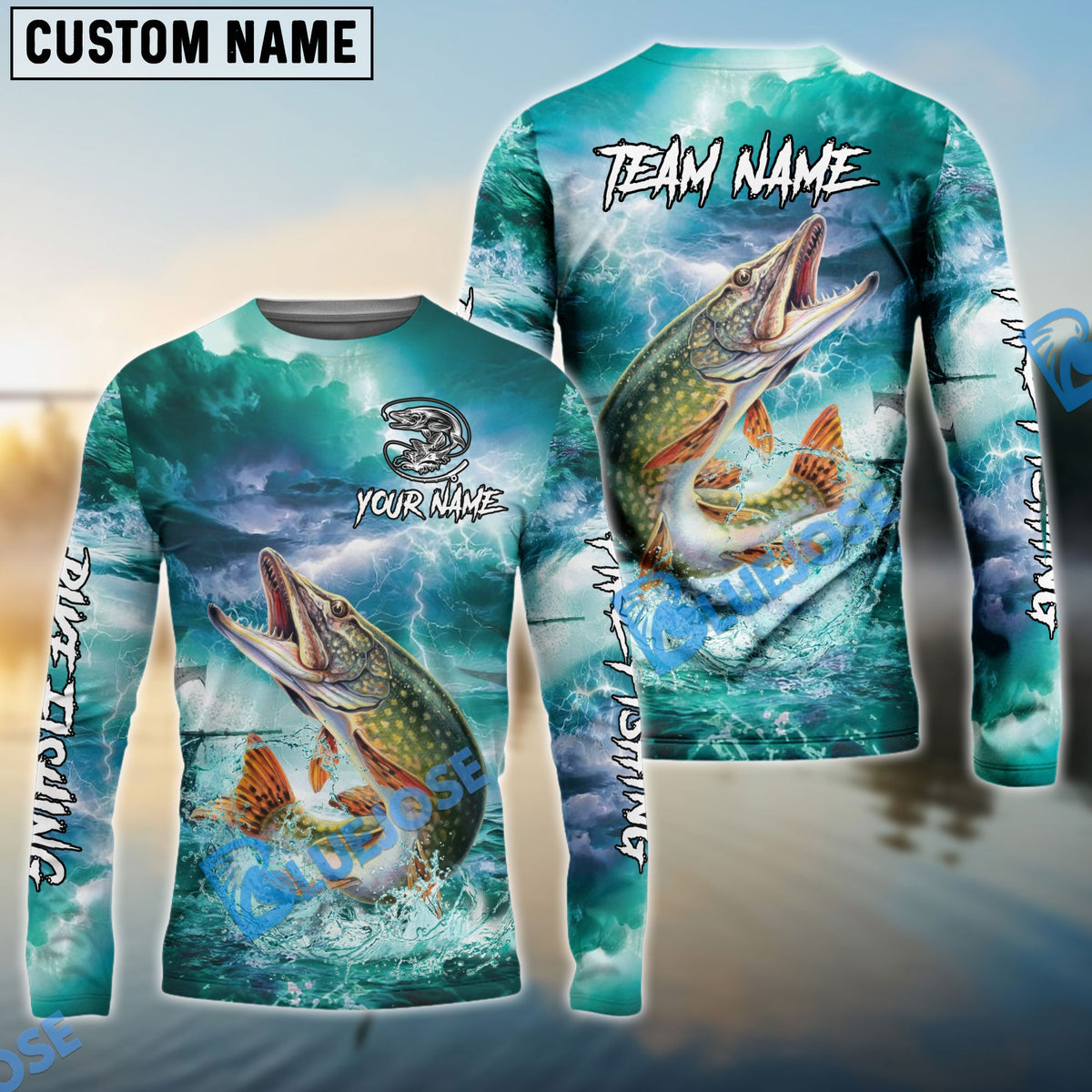 BlueJose Pike Fishing Teal Thunderstorm Name & Team Name 3D Shirts