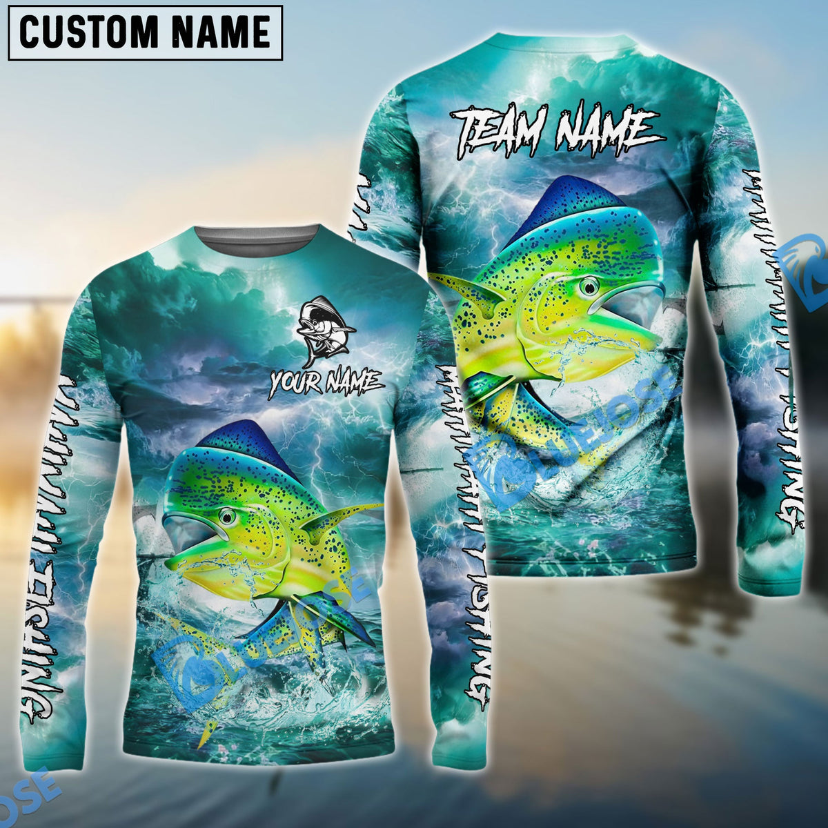 BlueJose Mahi Mahi Fishing Teal Thunderstorm Name & Team Name 3D Shirts