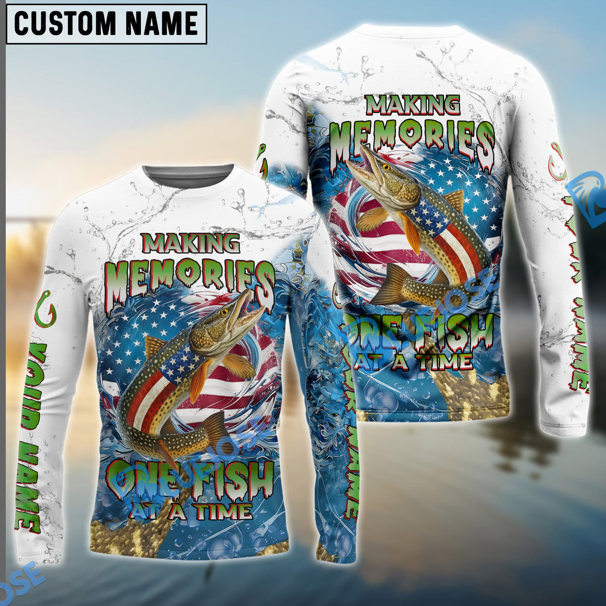 BlueJose Pike Fishing Patriotic Splash Making Memories One Fish At A Time‚ Custom Name & Team Name 3D Shirts