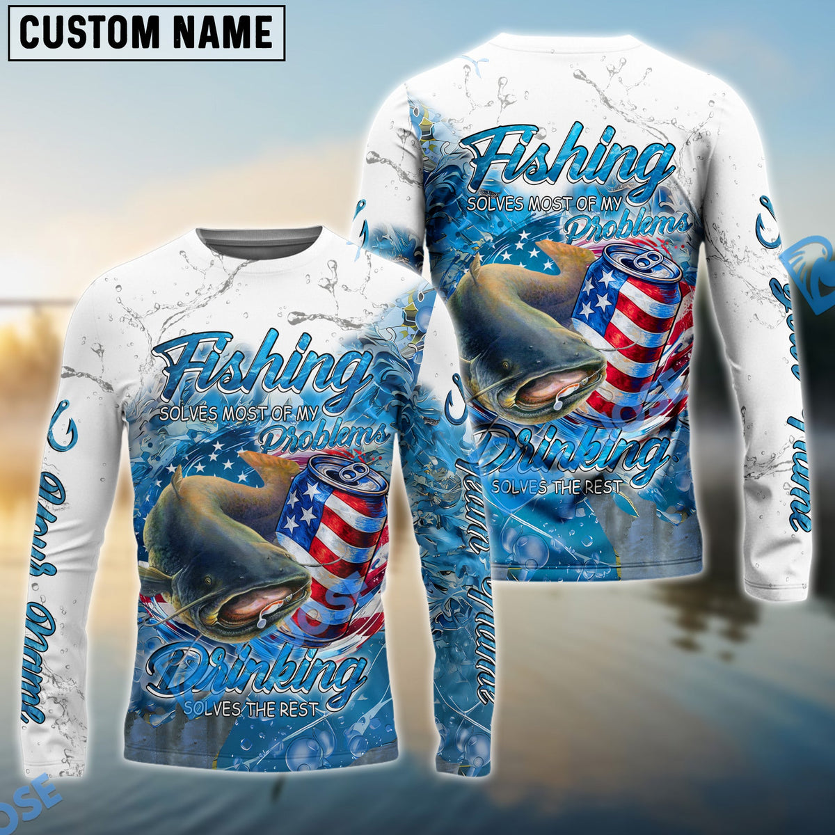 BlueJose Catfish Fishing Beer & Fishing Flag Quote Fishing solves most of my problems, drinking solves the rest‚ Dynamic Strike Pattern Custom Name & Team Name 3D Shirts
