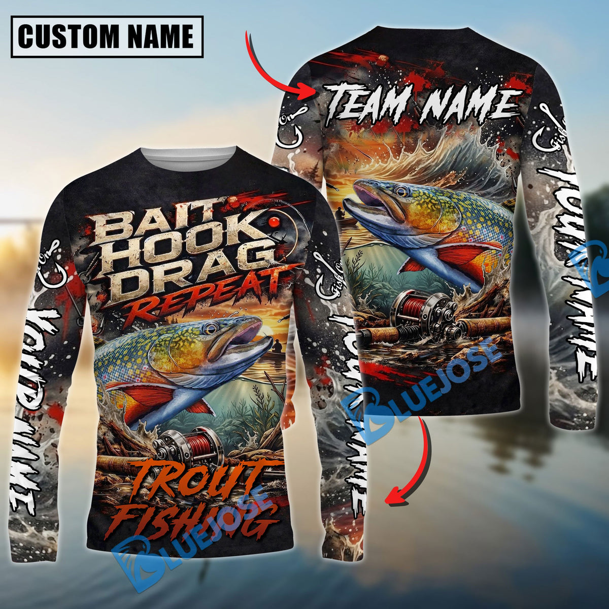 BlueJose Trout Fishing Bait Hook Drag Repeat Custom Name & Team Name 3D Shirts