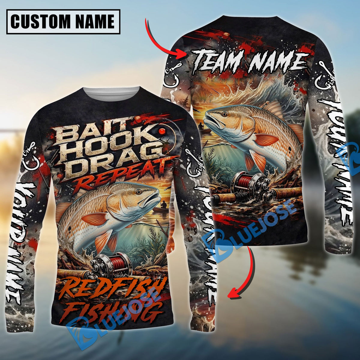 BlueJose Redfish Fishing Bait Hook Drag Repeat Custom Name & Team Name 3D Shirts