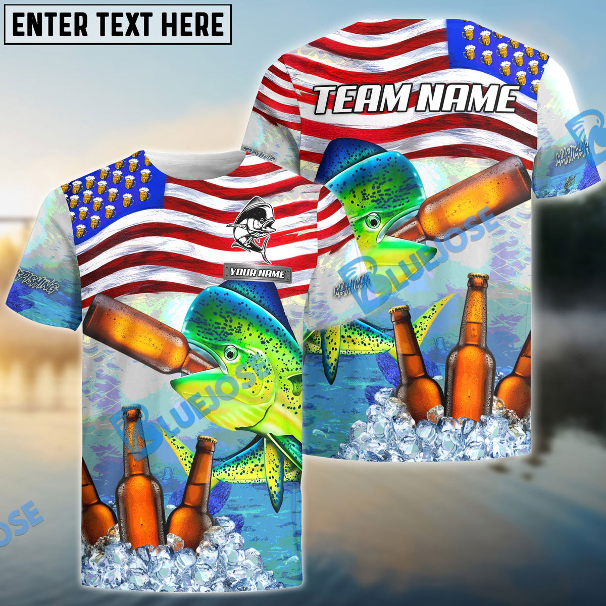 BlueJose Mahi-mahi Fishing American Flag Beer Custom Name & Team Name 3D Shirts