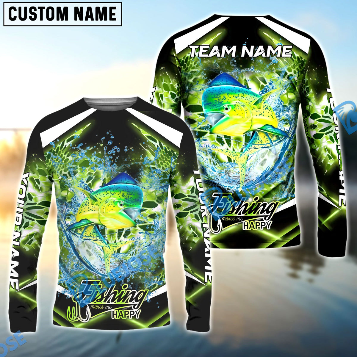 BlueJose Mahi mahi Fishing Green Happy Hook Design Name & Team Name 3D Shirts