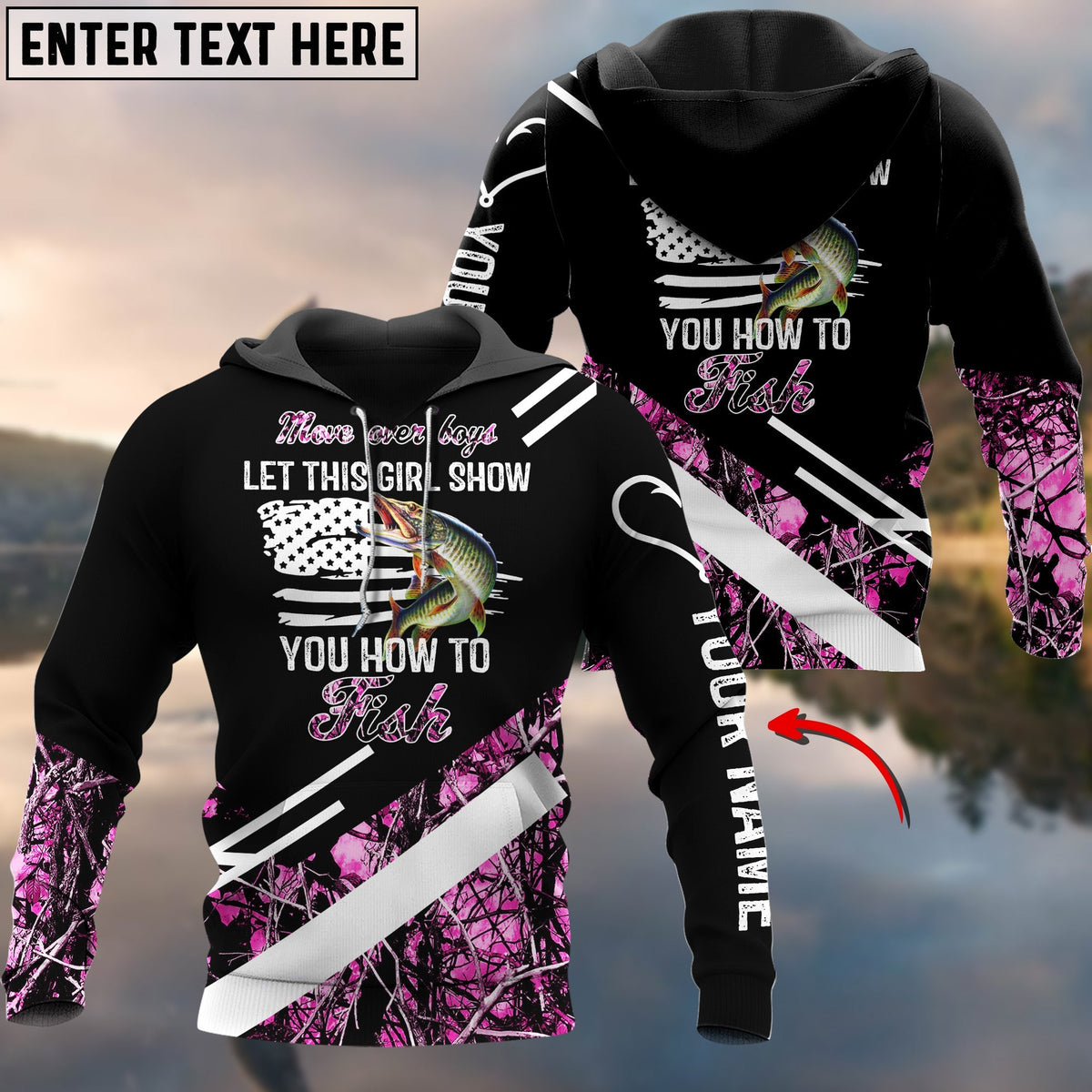 BlueJose Move Over Boys Let This Girl Show You How To Fish Musky Pink Camo Custom 3D Shirts