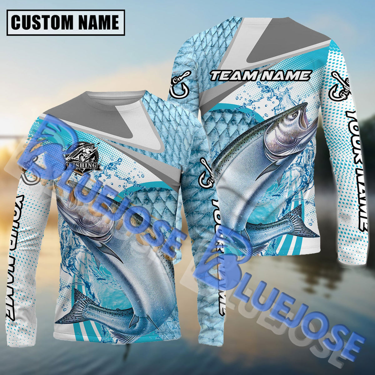 BlueJose Salmon Fishing Blue Water Sport Custom Name & Team Name 3D Shirts