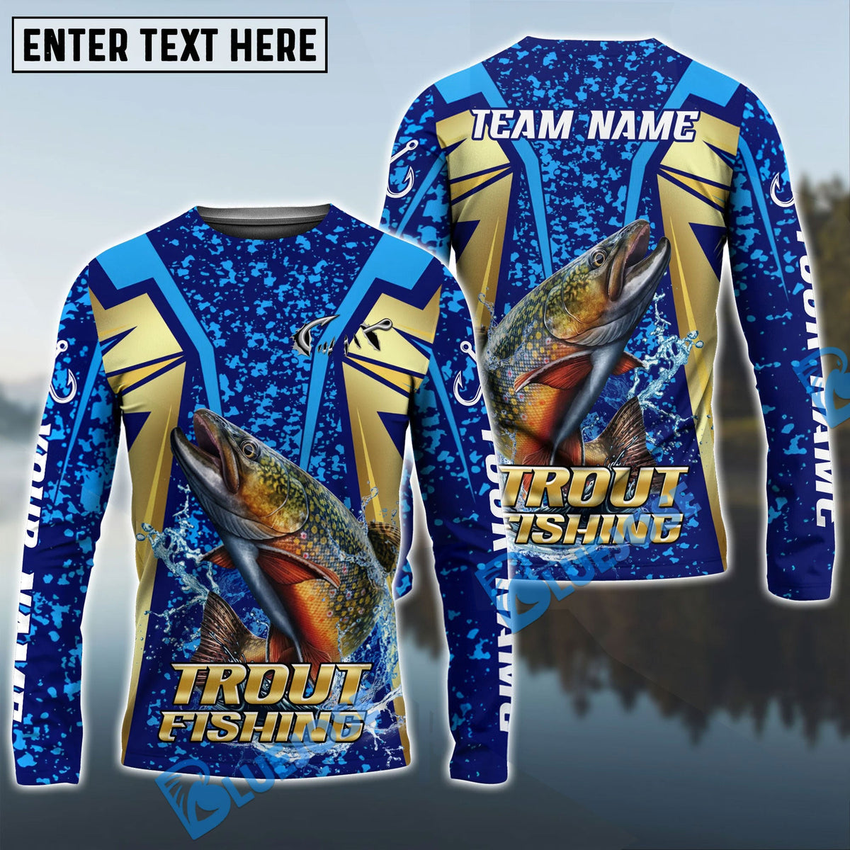 BlueJose Trout Fishing Blue Gold Tournament Custom Name & Team Name 3D Shirts
