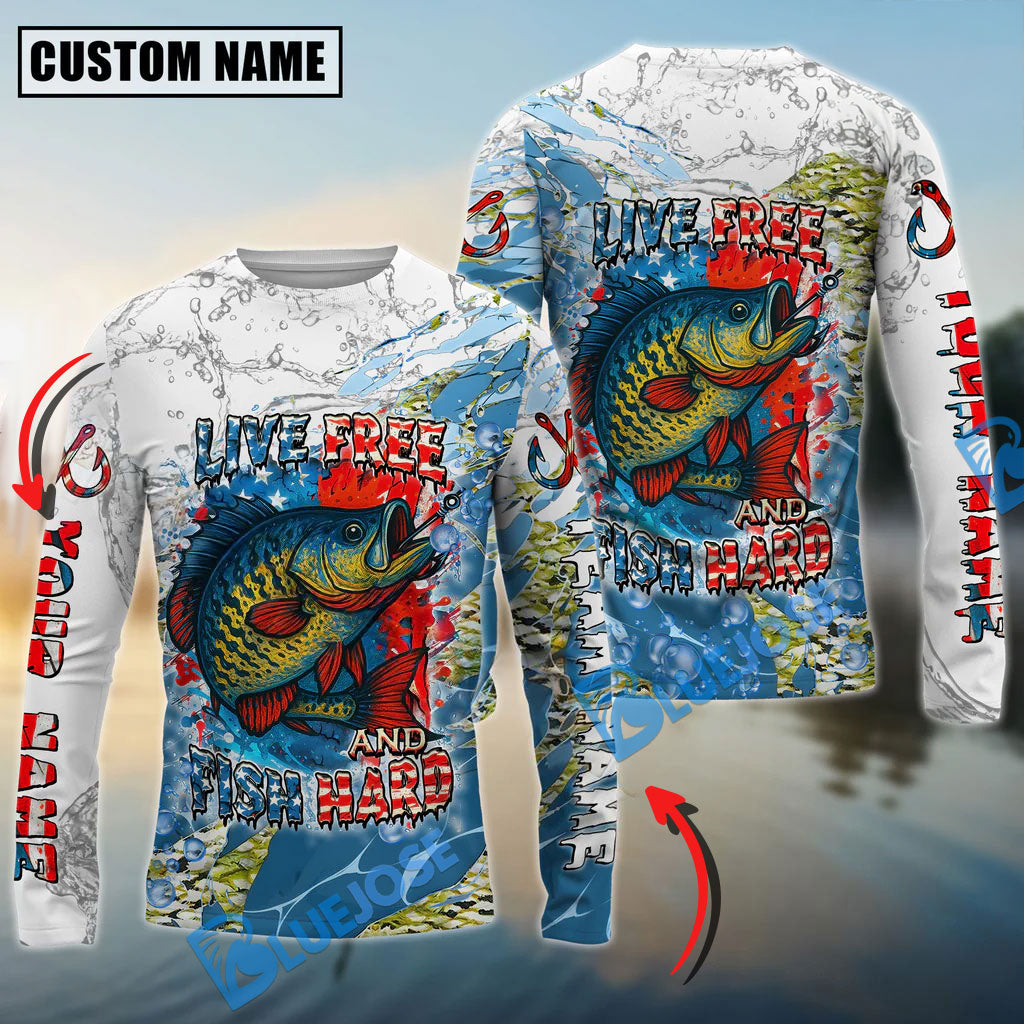 BlueJose Crappie Fishing Live Free Fish Hard Custom Name & Team Name 3D Shirts